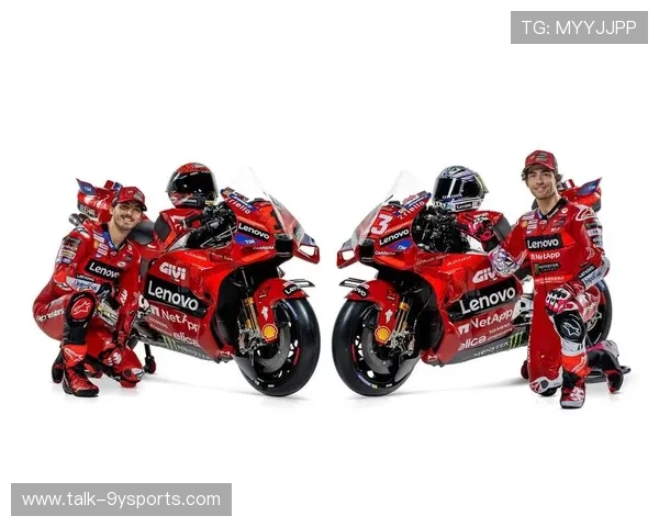 三连胜在望杜卡迪车队称霸本赛季MotoGP焦点战解析新格局展望 三连胜在望杜卡迪车队称霸本赛季MotoGP焦点战解析新格局展望