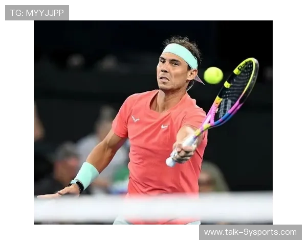 澳网焦点对决纳达尔强势回归引爆赛场热潮球迷期待巅峰再现时刻来临